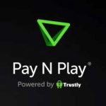 Pay N Play Casino Trustly